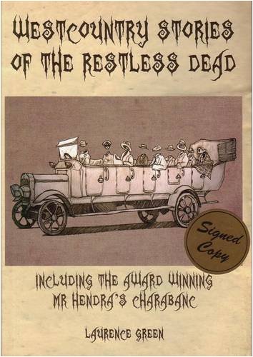 Stock image for Westcountry Stories of the Restless Dead for sale by WorldofBooks