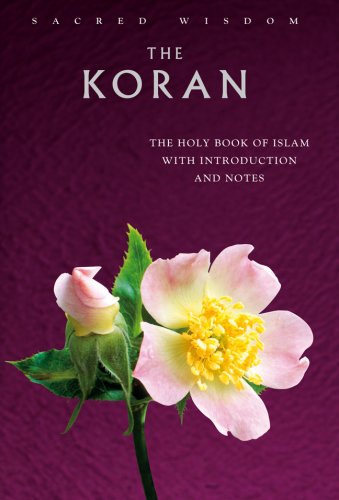 Beispielbild fr The Koran: The Holy Book of Islam with Introduction and Notes zum Verkauf von ThriftBooks-Atlanta