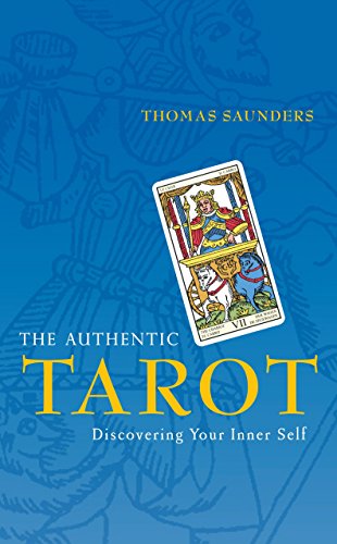 Beispielbild fr The Authentic Tarot: Discovering Your Inner Self zum Verkauf von WorldofBooks