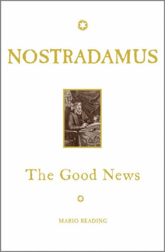 Stock image for Nostradamus: The Good News for sale by WorldofBooks