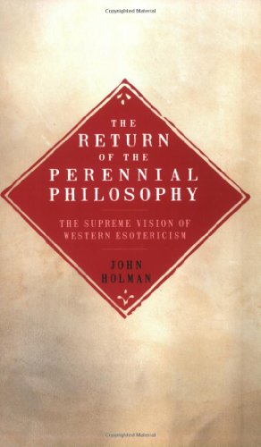 Stock image for THE RETURN OF THE PERENNIAL PHILOSOPHY for sale by GREENSLEEVES BOOKS