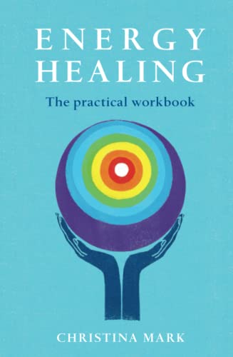 Stock image for ENERGY HEALING - THE PRACTICAL WORKBOOK for sale by GREENSLEEVES BOOKS