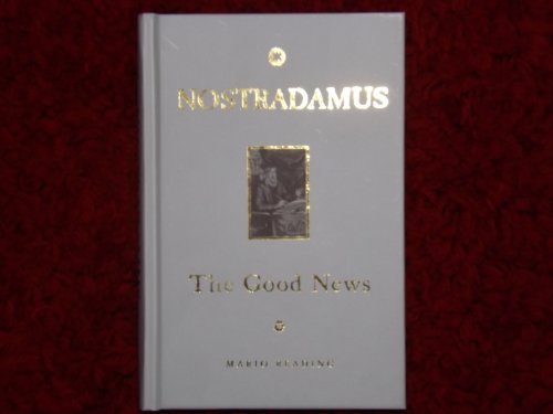 Imagen de archivo de Nostradamus: The Good News a la venta por MusicMagpie
