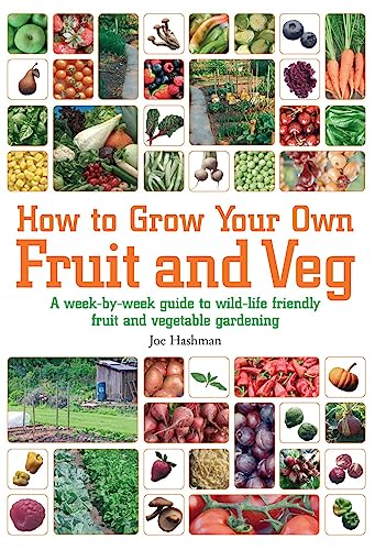 Stock image for How To Grow Your Own Fruit and Veg for sale by Ria Christie Collections