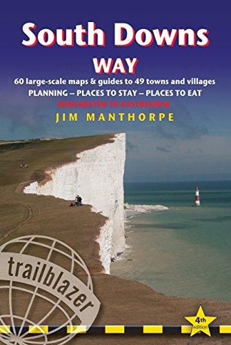 Stock image for South Downs Way: Winchester to Eastbourne: A Practical Guide with 60 Maps, Places to Stay, Places to Eat (British Walking Guides): Practical Guide to . with 60 Maps, Places to Stay, Places to Eat for sale by WorldofBooks