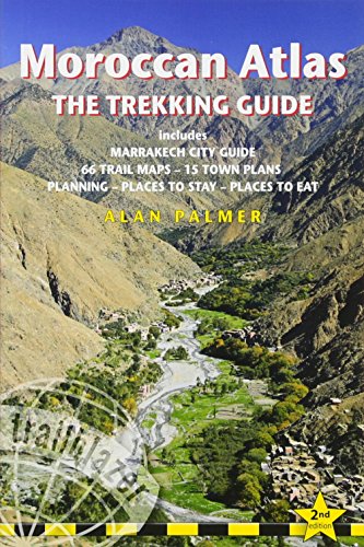Stock image for Moroccan Atlas - The Trekking Guide: Includes Marrakech City Guide, 66 Trail Maps, 15 Town Plans, Places to Stay, Planning, Places to Eat: Planning, . 15 Town Plans, Places to Stay, Places to See for sale by WorldofBooks