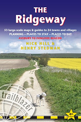 Stock image for The Ridgeway (Trailblazer British Walking Guide): Practical Walking Guide, Avebury to Ivinghoe Beacon, Planning, Places to Stay, Places to Eat . Places to Eat - Avebury to Ivinghoe Beacon for sale by WorldofBooks