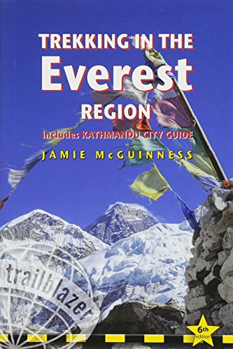 Stock image for Trekking in the Everest Region : Practical Guide with 27 Detailed Route Maps and 52 Village Plans, Includes Kathmandu City Guide for sale by Better World Books: West