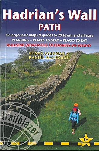 Stock image for Hadrian's Wall Path : 59 Large-Scale Walking Maps and Guides to 29 Towns and Villages - Planning - Places to Stay - Places to Eat - Wallsend (Newcastle) to Bowness-on-Solway for sale by Better World Books: West