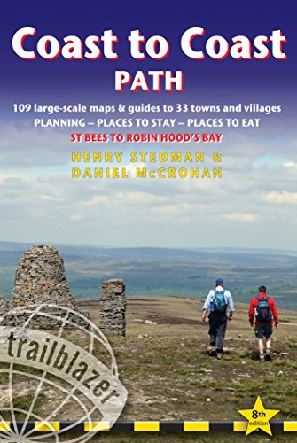 Stock image for Coast to Coast Path: St Bees to Robin Hood's Bay - includes 109 Large-Scale Walking Maps & Guides to 33 Towns and Villages - Planning, Places to Stay, Places to Eat (British Walking Guides) for sale by HPB-Diamond