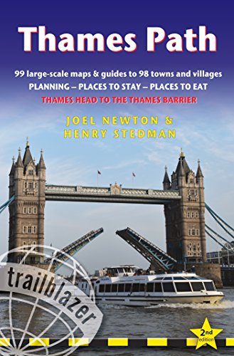 Stock image for Thames Path: (Trailblazer British Walking Guide) Thames Head to the Thames Barrier (London), 99 Large-Scale Maps & Guides to 98 Towns & Villages, . . Stay, Places to Eat (British Walking Guides) for sale by WorldofBooks