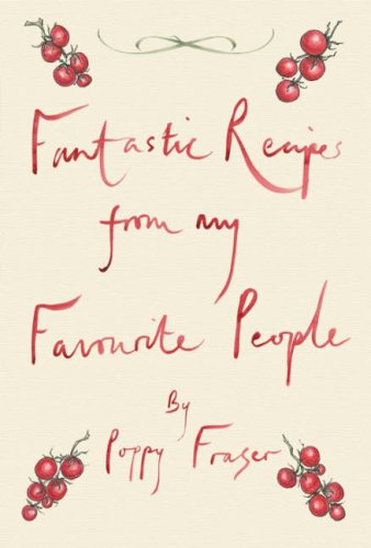 Beispielbild fr Fantastic Recipes from My Favourite People zum Verkauf von WorldofBooks