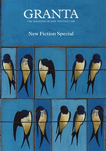 Stock image for Granta 106: Fiction Special (Granta: The Magazine of New Writing) for sale by WorldofBooks