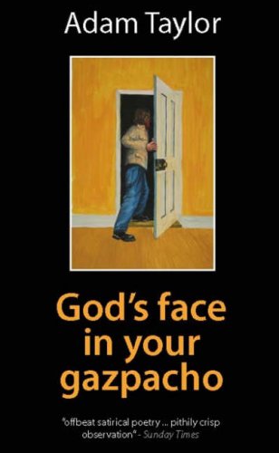 9781905886814: God's Face in Your Gazpacho