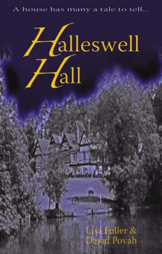 9781905886890: Halleswell Hall: A House Has Many a Tale to Tell...