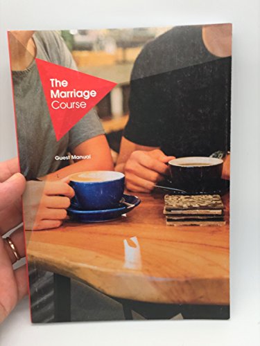 Stock image for The Marriage Course: Guest Manual for sale by WorldofBooks