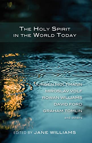 Beispielbild fr The Holy Spirit in the World Today zum Verkauf von WorldofBooks