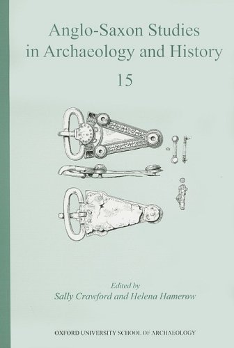 Beispielbild fr Anglo-Saxon Studies in Archaeology and History 15: Volume 15 zum Verkauf von WorldofBooks