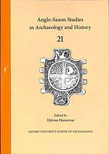 Stock image for Anglo-Saxon Studies in Archaeology and History 21 for sale by Books From California