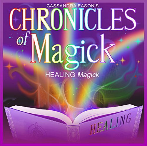 Healing Magick (9781905907946) by Unknown Author