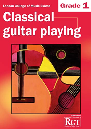 Stock image for Grade 1 LCM Exams Classical Guitar Playing: Grade One LCM for sale by Revaluation Books