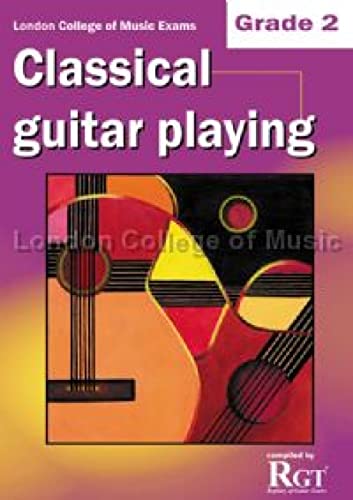 Stock image for London College of Music Classical Guitar Playing Grade 2 -2018 RGT for sale by WorldofBooks