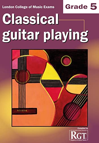Stock image for Classical Guitar Playing, Grade Five for sale by GF Books, Inc.
