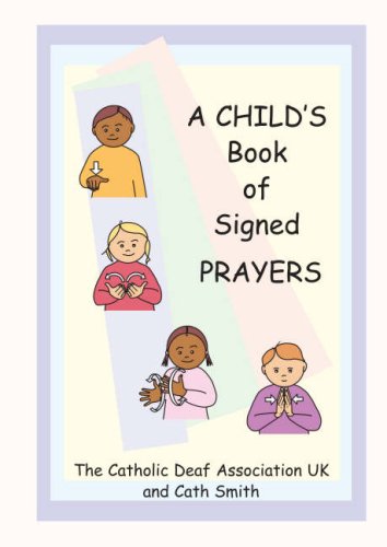 9781905913091: A Child's Book of Signed Prayers (Let's Sign)