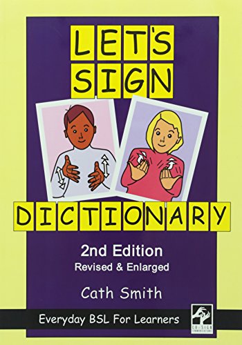 9781905913107: Let's Sign Dictionary: Everyday BSL for Learners