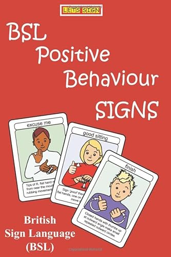 Beispielbild fr BSL Positive Behaviour Signs: British Sign Language (LET'S SIGN) zum Verkauf von WorldofBooks