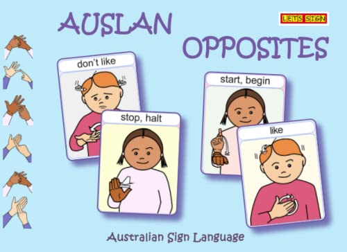 9781905913794: AUSLAN OPPOSITES for Family Learning: Australian Sign Language (LET'S SIGN)
