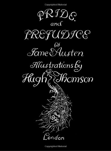 Beispielbild fr Jane Austen's Pride and Prejudice. Illustrated by Hugh Thomson. zum Verkauf von Your Online Bookstore