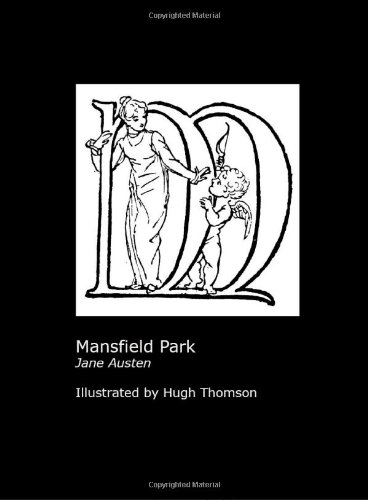 Beispielbild fr Jane Austen's Mansfield Park. Illustrated by Hugh Thomson. zum Verkauf von SecondSale