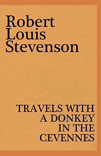 Imagen de archivo de Travels with a Donkey in the Cevennes a la venta por Lucky's Textbooks