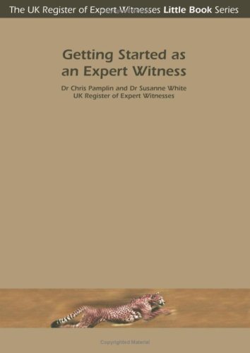Stock image for Getting Started as an Expert Witness: Bk. 3 (Little Books for Experts) for sale by WorldofBooks