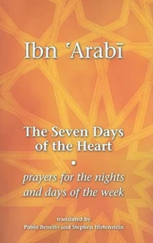 Beispielbild fr The Seven Days of the Heart: Prayers for the Nights and Days of the Week zum Verkauf von Wonder Book