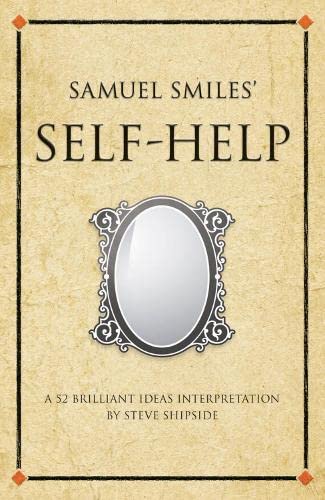 Imagen de archivo de Samuel Smiles's Self Help a la venta por Books Puddle