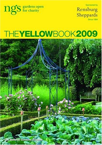 The Yellow Book 2009: NGS Gardens Open for Charity (National Gardens Scheme)