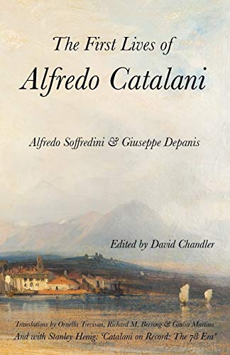 Stock image for The First Lives of Alfredo Catalani for sale by PBShop.store US
