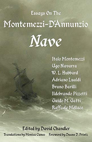 Stock image for Essays on the MontemezziD'Annunzio Nave 2nd Edition for sale by PBShop.store US