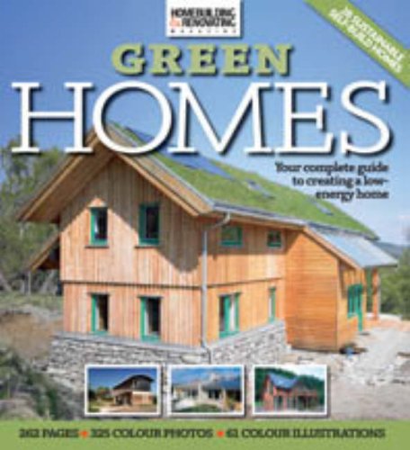 Beispielbild fr Homebuilding and Renovating Book of Green Homes: How to Build Your Own Sustainable House Including Renewables, Recycling and Insulation (Homebuilding & Renovating Mag) zum Verkauf von WorldofBooks