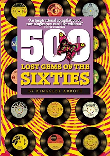 9781905959075: 500 Lost Gems of the Sixties