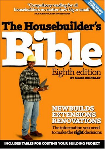 Beispielbild fr The Housebuilder's Bible Eighth Edition (8th Edition) zum Verkauf von WorldofBooks