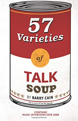 Beispielbild fr 57 Varieties of Talk Soup !: Pop's Last Stand 1978-1989 zum Verkauf von WorldofBooks