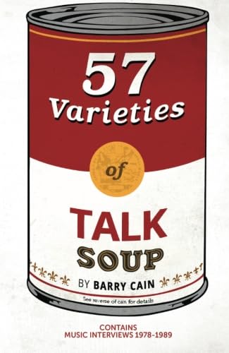 Imagen de archivo de 57 Varieties of Talk Soup !: Pop's Last Stand 1978-1989 a la venta por WorldofBooks