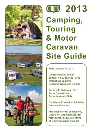 9781905963126: Camping, Touring & Motor Caravan Site Guide, 2013 2013 (Cade's Guides) [Idioma Ingls]