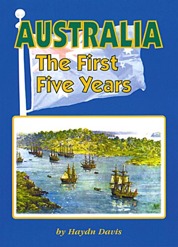 Beispielbild fr Australia the First Five Years zum Verkauf von Goldstone Books