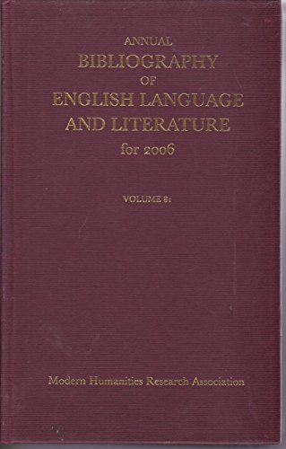 Stock image for Annual Bibliography of English Language and Literature for 2006 for sale by ThriftBooks-Atlanta