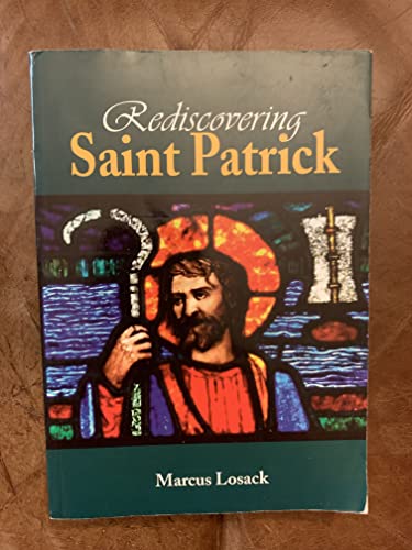 Stock image for Rediscovering Saint Patrick: 1 for sale by WorldofBooks