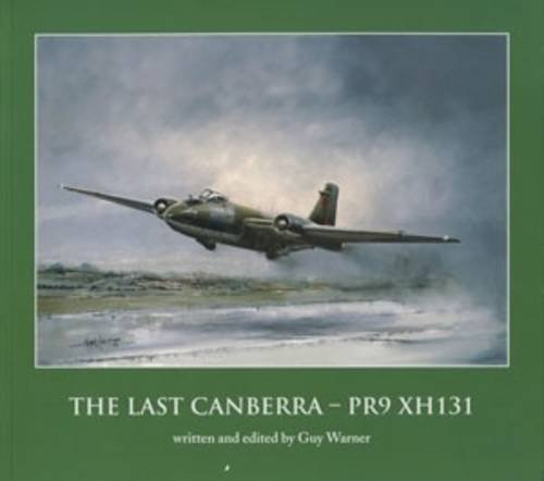 Stock image for The Last Canberra PR9XH131 for sale by WorldofBooks